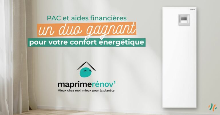 Pompe à chaleur et aides financières : Un duo gagnant pour votre confort énergétique