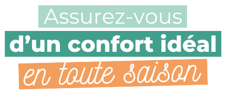 Assurez-vous un confort ideal en toute saison avec KALTEA