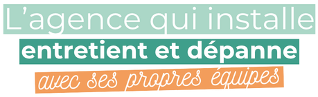Agence Kaltéa qui installe, entretient et dépanne avec ses propres équipes